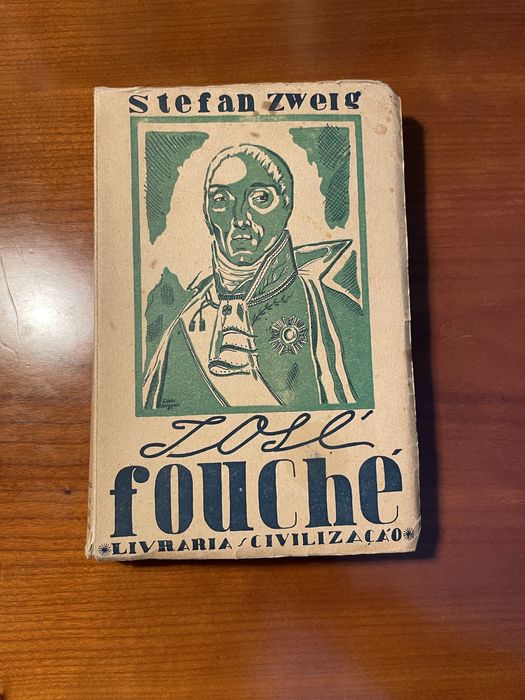 “José Fouché” de Stefan Zweig – 3.ª edição (raro!)
