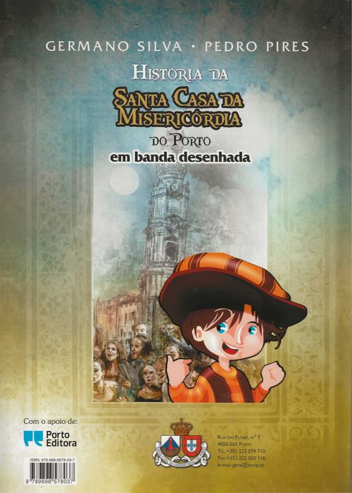 História da Santa Casa da Misericórdia do Porto em BD-Vol.3