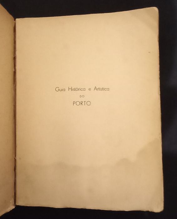 Livro Guia Historica e Artistica do Porto, Carlos Passos.