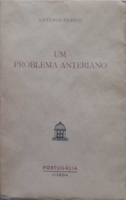 Um Problema Anteriano, António Sérgio
