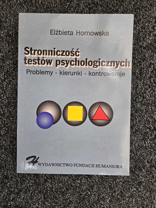 "Stronniczość testów psychologicznych", Elżbieta Hornowska