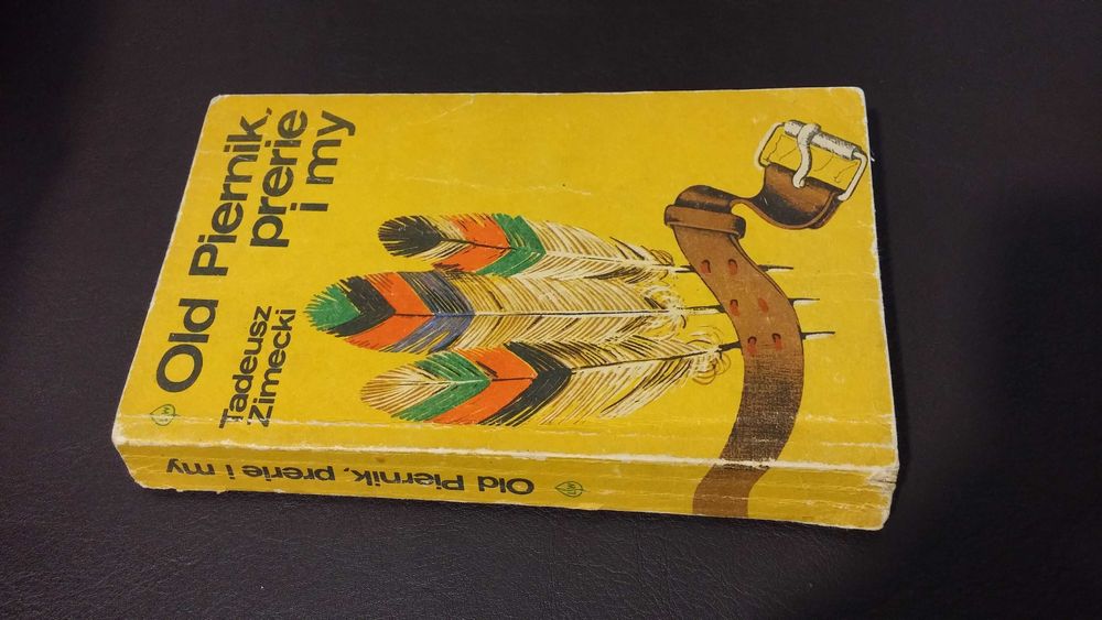 Old Piernik, prerie i my Tadeusz Zimecki wyd 1975r
