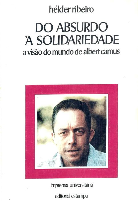 ALBERT CAMUS «O Exílio e o Reino» + 2 títulos