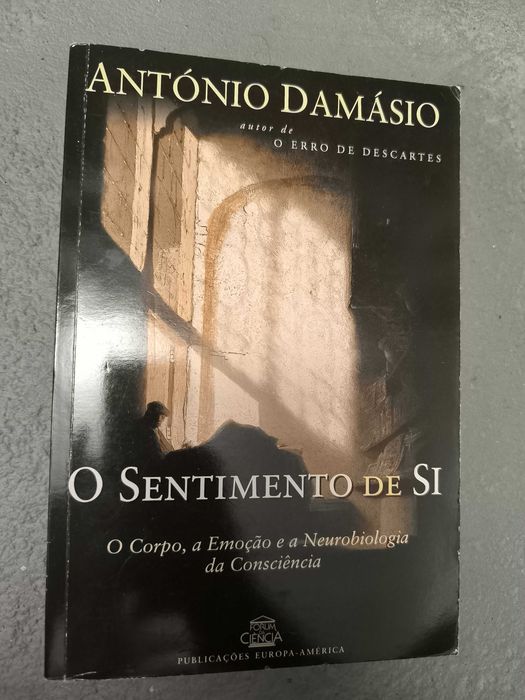 O Sentimento de Si — António Damásio (Europa-América)