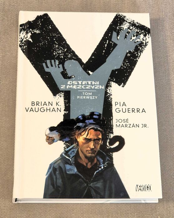 Y ostatni z mężczyzn tom 1 Brian K. Vaughan. UNIKAT.