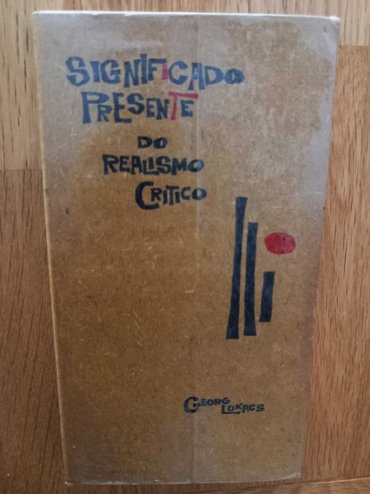 Significado Presente do Realismo Crítico - Georg Lukacs