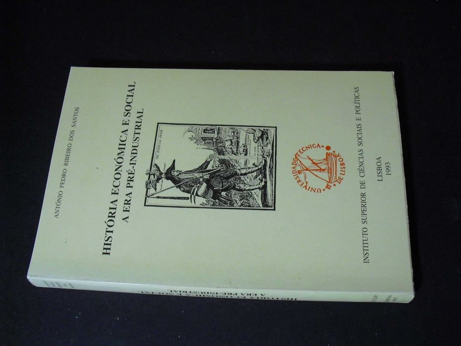 Santos (António Pedro Ribeiro dos);História Económica e Social