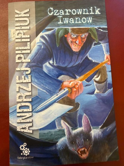 Andrzej Pilipiuk Czarownik Iwanow