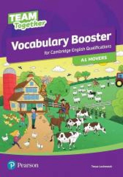 Team Together A1 Movers. Vocabulary Booster Longman Pearson Tessa