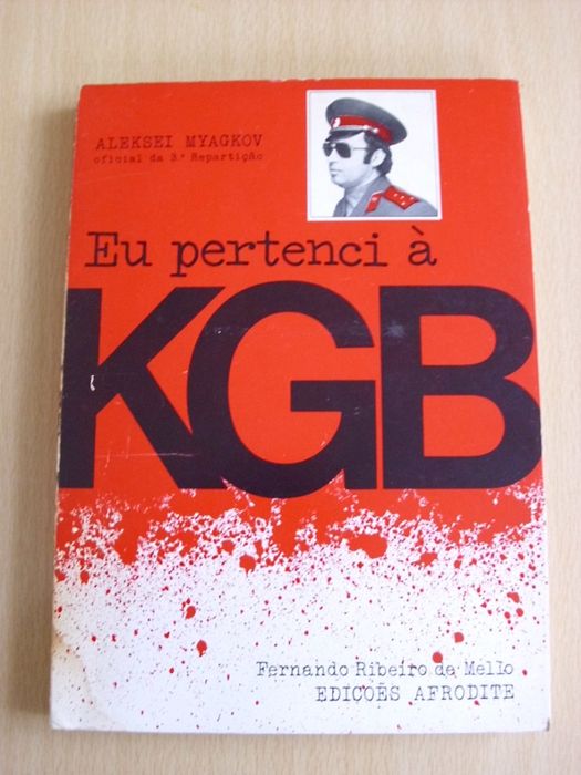 Eu pertenci à KGB de Fernando Ribeiro de Mello