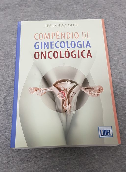 Compêndio de ginecologia oncológica - Fernando Mota