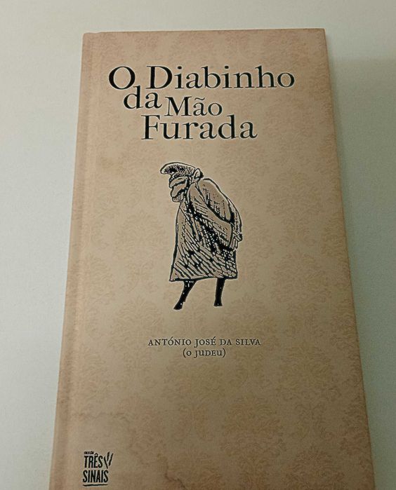 O Diabinho da Mão Furada, de António José da Silva  Portes Grátis