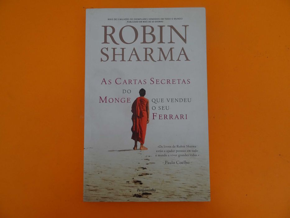 As cartas secretas do monge que vendeu o seu Ferrari - Robin Sharma