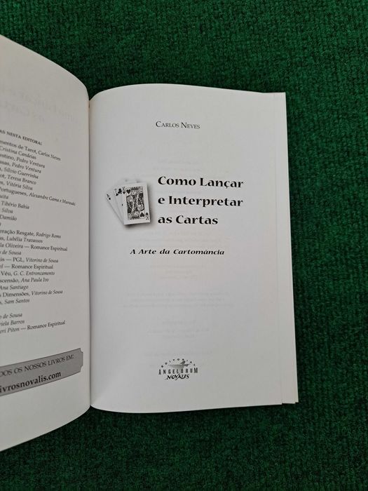 Como lançar e interpretar as Cartas - A Arte da Cartomancia - C. Neves