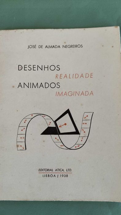 DESENHOS ANIMADOS – REALIDADE IMAGINADA (1938) | José de Almada Negreiros | 1.ª Edição - RARO