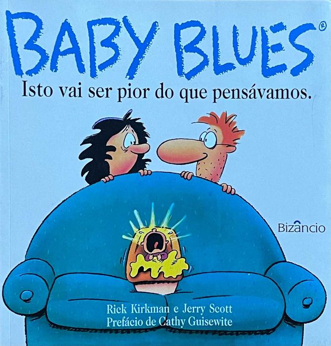 Baby Blues - Isto vai ser pior do que pensávamos