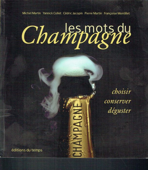 2634  Les mots du Champagne Yannick Collet