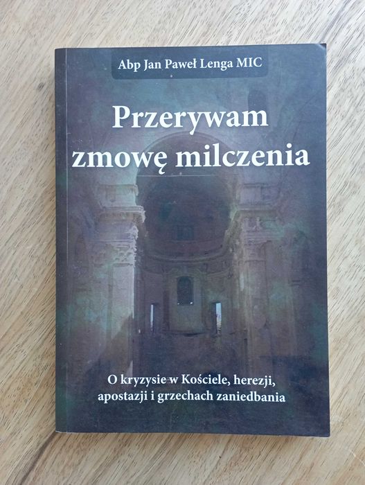 Przerywam zmowę milczenia - Abp Jan Paweł Lenga