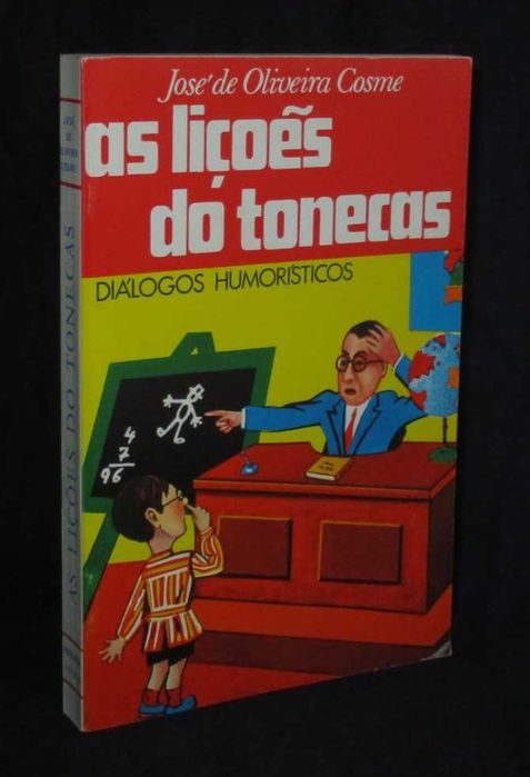Livro As Lições do Tonecas José de Oliveira Cosme
