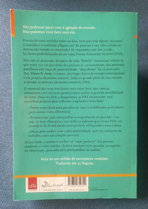 Pessoas Altamente Sensíveis; Como enfrentar a vida quando tudo nos afeta - Dra. Elaine N. Aron