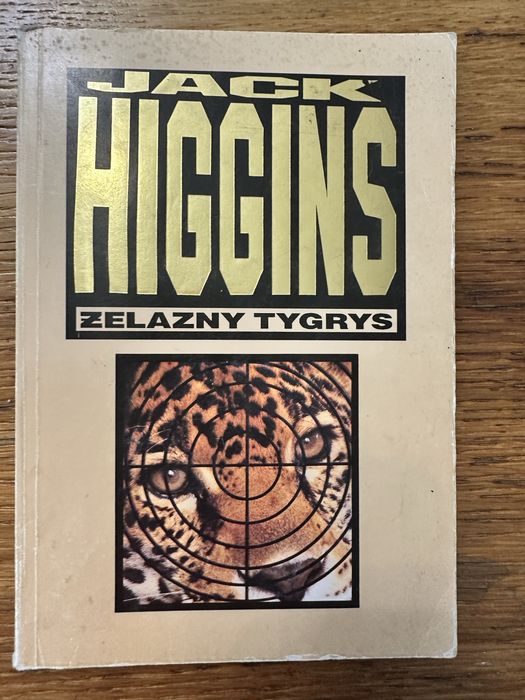 Żelazny tygrys. Jack Higgins