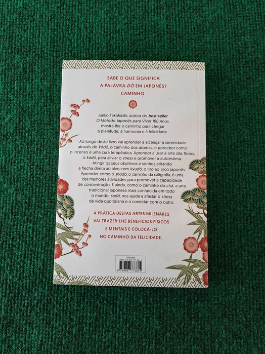 Dó - O Caminho Japonês para a Felicidade - Junko Takahashi