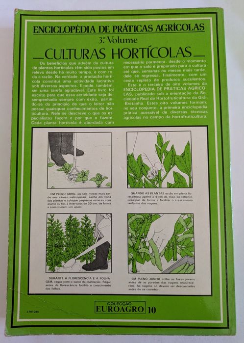Enciclopédia de Práticas Agrícolas- Culturas Hortícolas -Colecão Europagro, Publicações Europa América