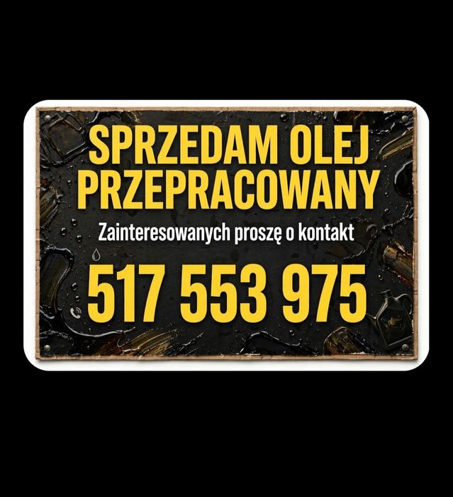 Skupuje olej przepracowany dojazd cała Polska