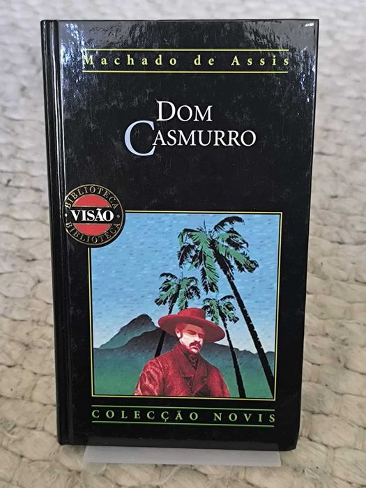 Dom Casmurro
de Machado de Assis