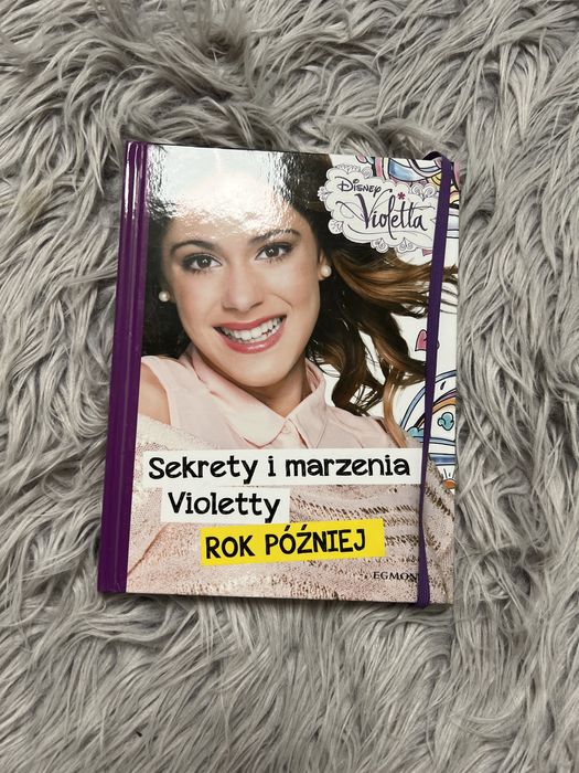 Sekrety i Marzenia Violetty Rok Później