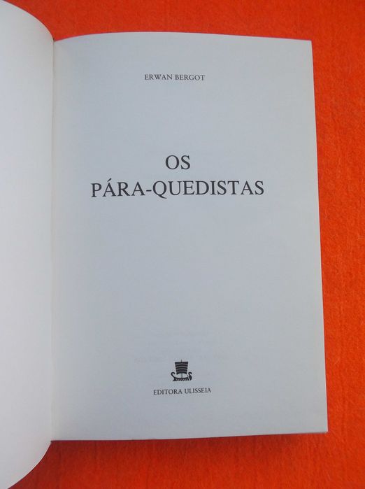 Os Pára-quedistas - Erwan Bergot