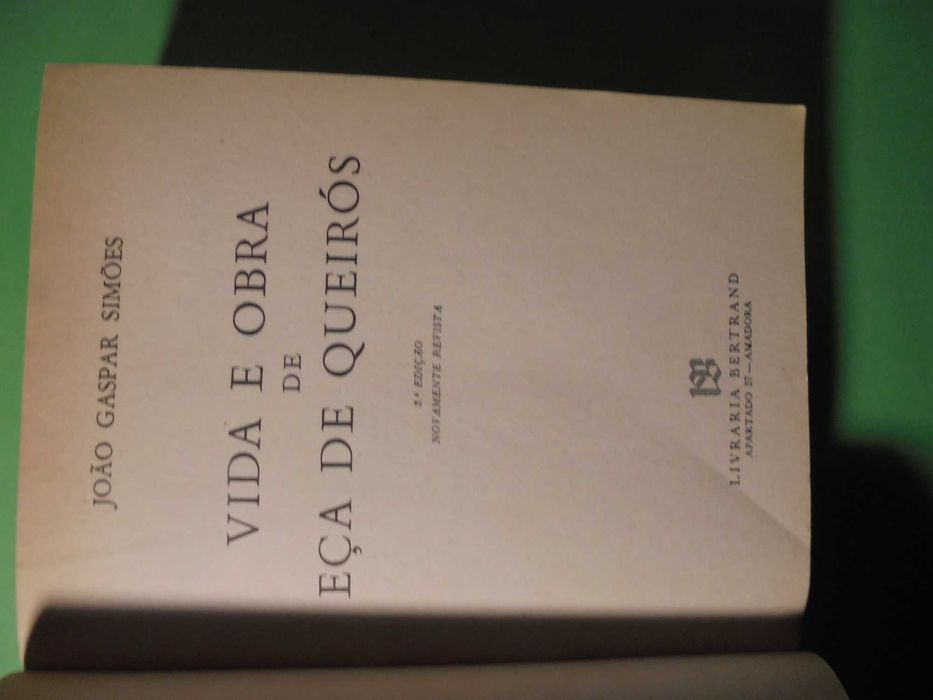 Simões (João Gaspar);Eça de Queirós-Vida e Obra