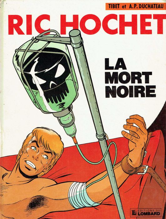 15030

Ric Hochet
35. The Black Death
by Duchâteau and Tibet