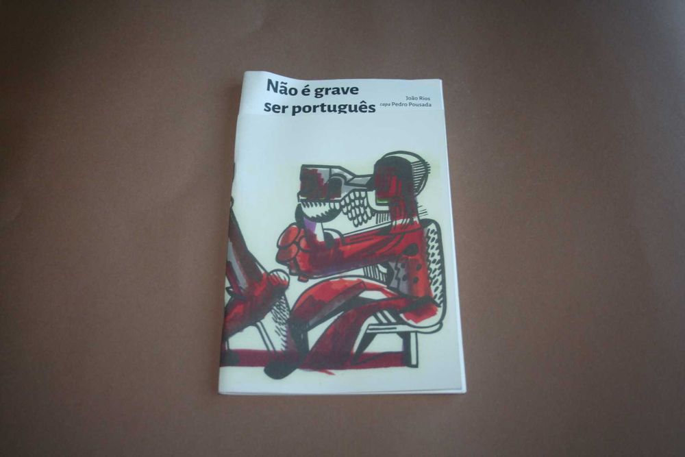 [] Não é Grave Ser Português, de João Rios