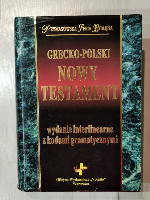 Biblia Grecko-polski Nowy Testament,  wydanie interlinearne. Prymasowska Seria Biblijna. Vocatio