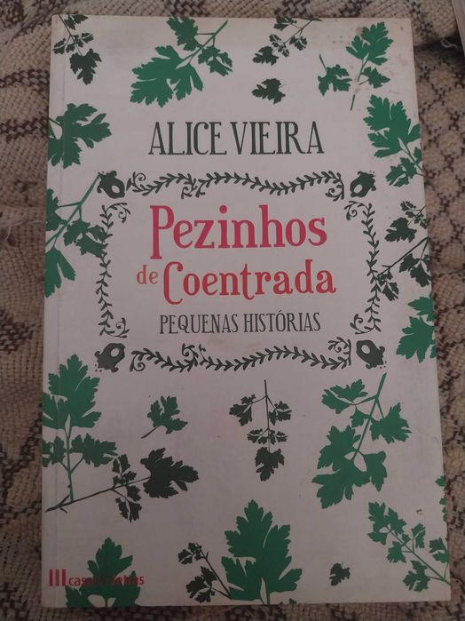 Pezinhos de Coentrada- Alice Vieira
