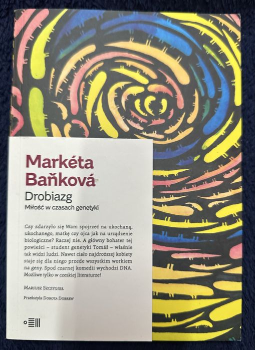 Marketa Bañková - Drobiazg. Miłość w czasach genetyki