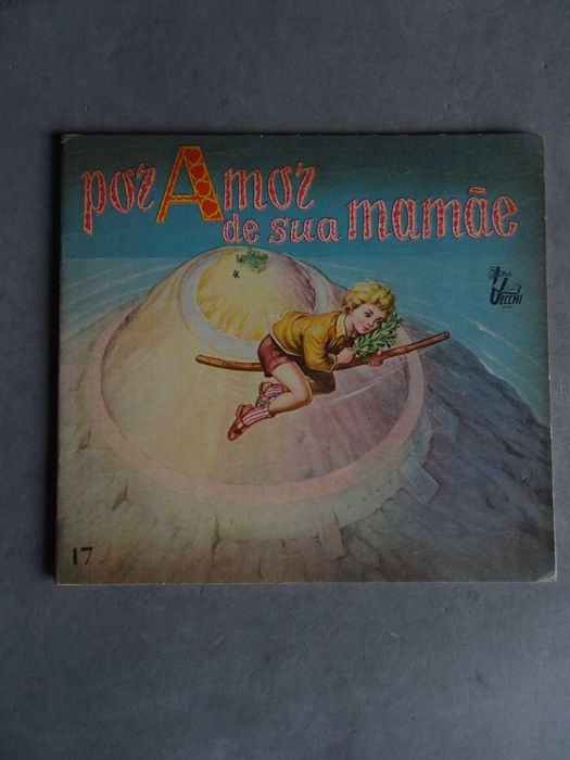 Livro infantil Vecchi Coleção Fantasia nº 17 - Por amor de sua mamãe