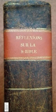 Argumens Et Reflexions Sur Les Livres Et Sur Les Chapitres de la Saint