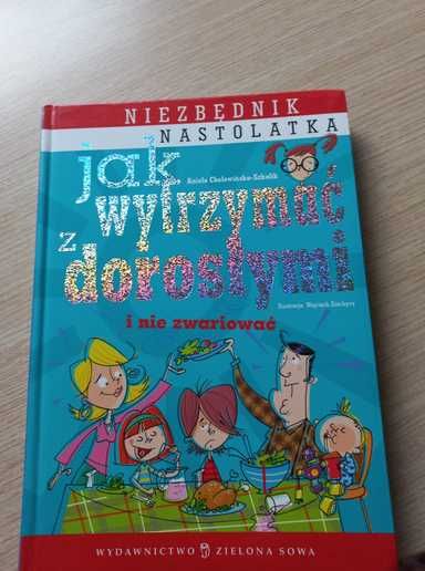 Jak wytrzymać z dorosłymi i nie zwariować