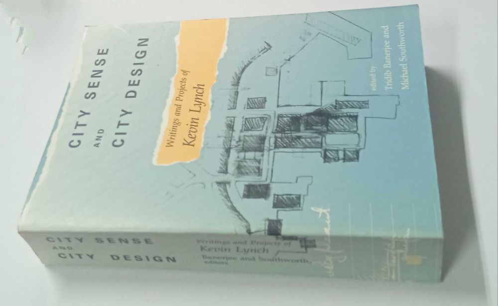 City Sense and City Design, de Kevin Lynch