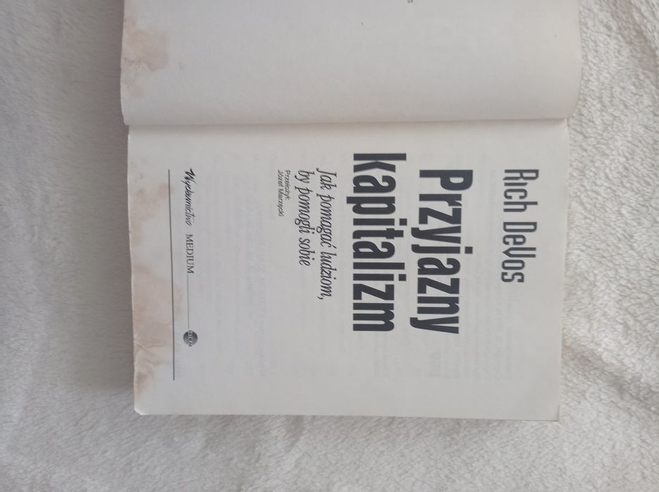 Przyjazny kapitalizm. Rich Devos