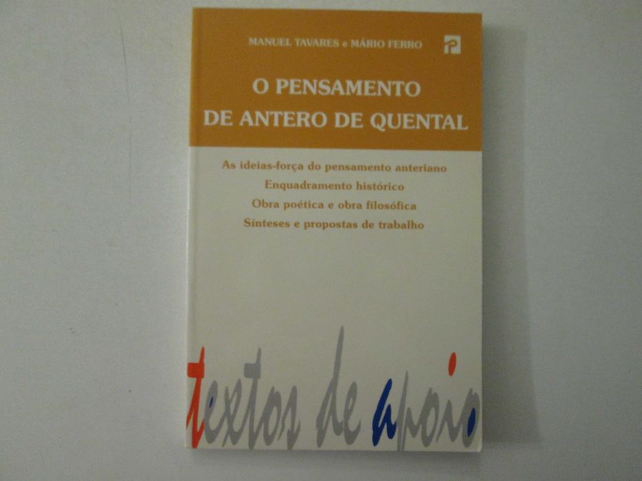 O pensamento de Antero de Quental- Manuel Tavares e Mário Ferro