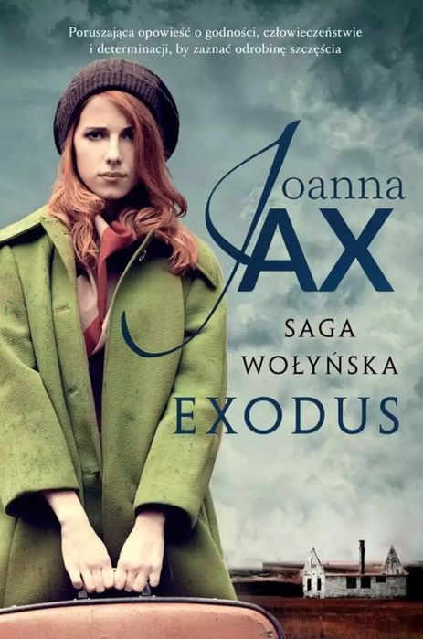 Saga wołyńska. Exodus. Skarpa Warszawska