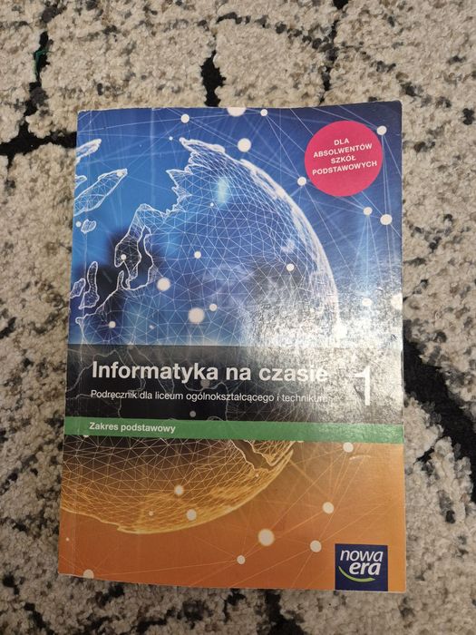 Informatyka na czasie 1, zakres podstawowy