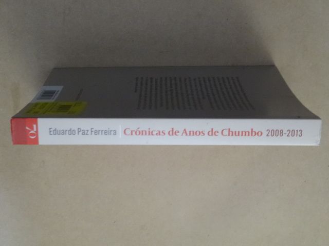 Crónicas de Anos de Chumbo de Eduardo Paz Ferreira