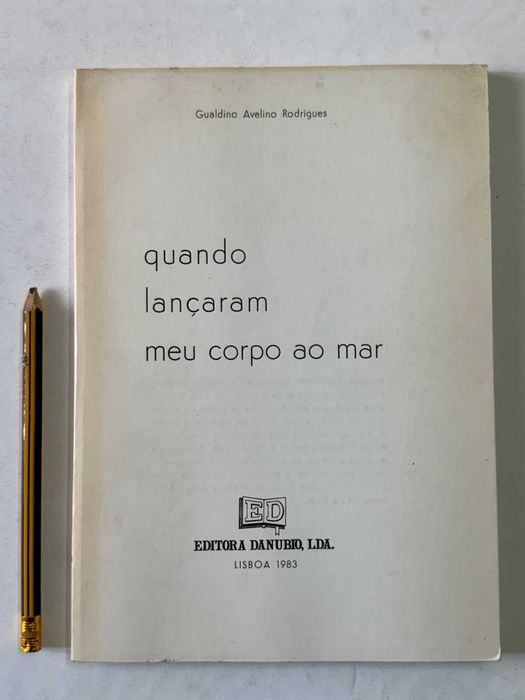 Quando Lançaram Meu Corpo ao Mar -  Gualdino Avelino