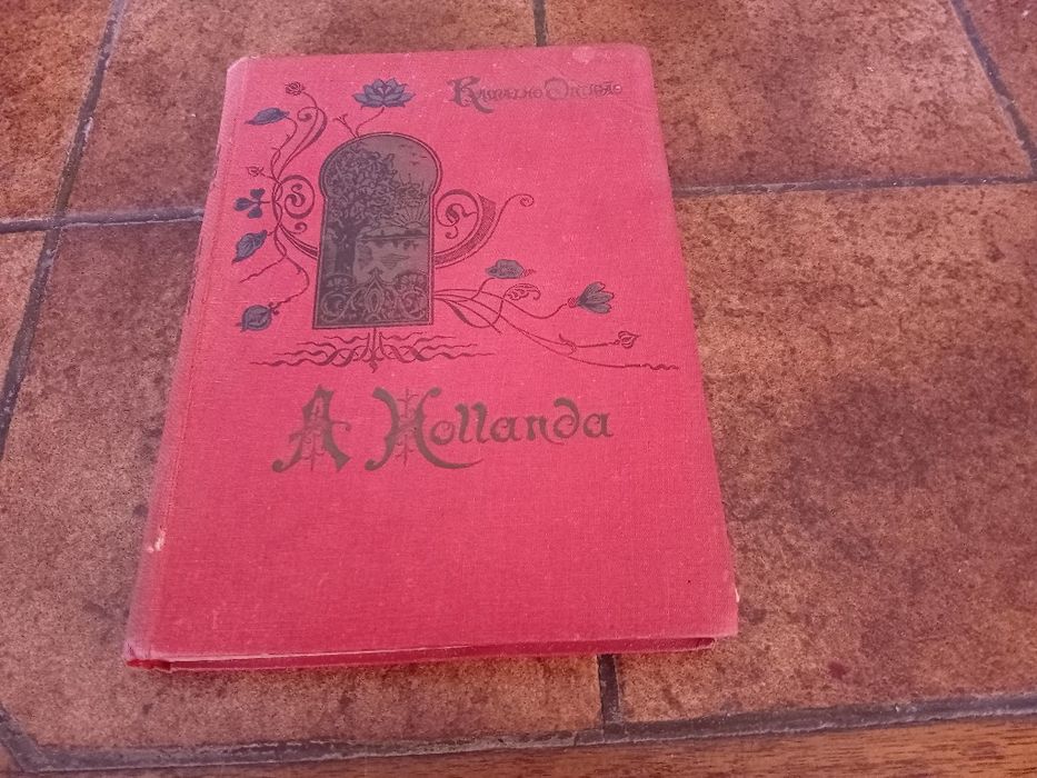 Ramalho Ortigão, A Hollanda