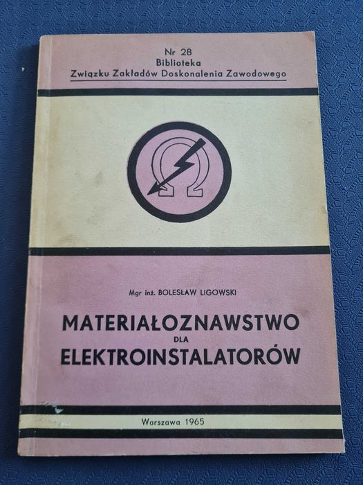 Ligowski "Materiałoznawstwo dla elektroinstalatorów"