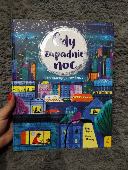 Książka "Gdy zapadnie noc. Kto pracuje, kiedy śpimy"